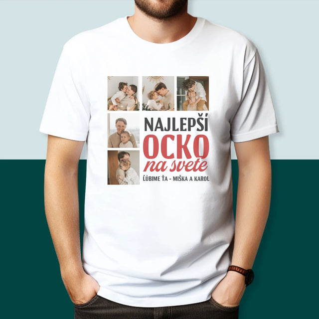 Fotokoláž: Najlepší Ocko Na Celom Svete - Pánske Tričko