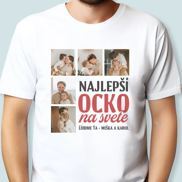 Fotokoláž: Najlepší Ocko Na Celom Svete - Pánske Tričko